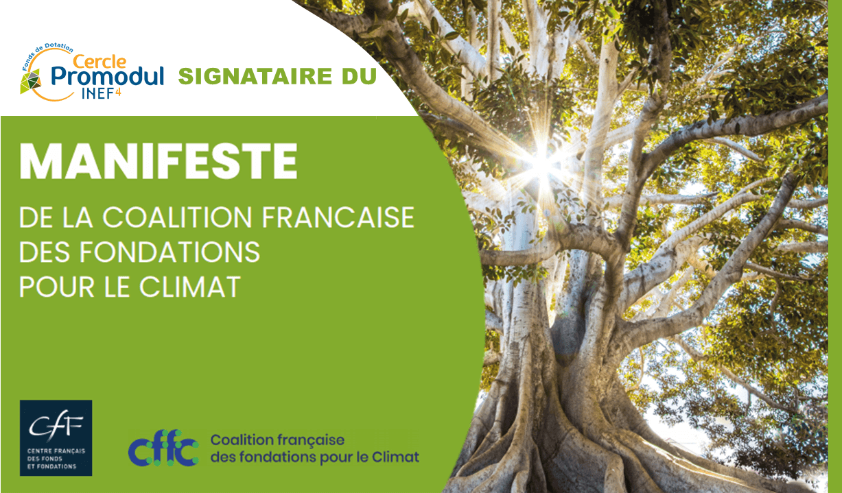 Cercle Promodul / INEF4 signataire du Manifeste de la Coalition Française des Fondations pour le Climat