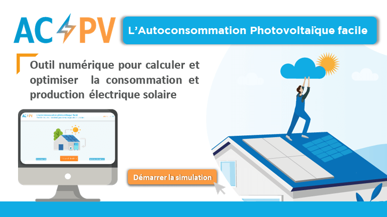 AC / PV Autoconsommation Photovoltaïque : un outil pour calculer et optimiser la consommation et production électrique solaire en maison individuelle