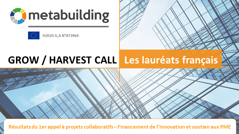 METABUILDING : Les lauréats français du 1er appel à projets GROW / HARVEST