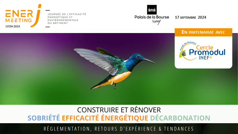 Cercle Promodul / INEF4 partenaire de la 3ème édition d’EnerJ-meeting Lyon