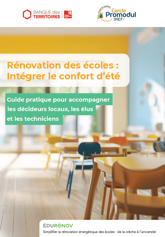 Guide_intégration du confort d'été_rénovation des écoles_EduRénov x Cercle Promodul inef4